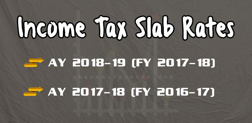 Income Tax Slab Rates