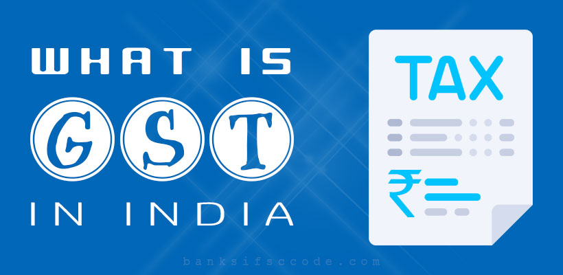 What is GST in India