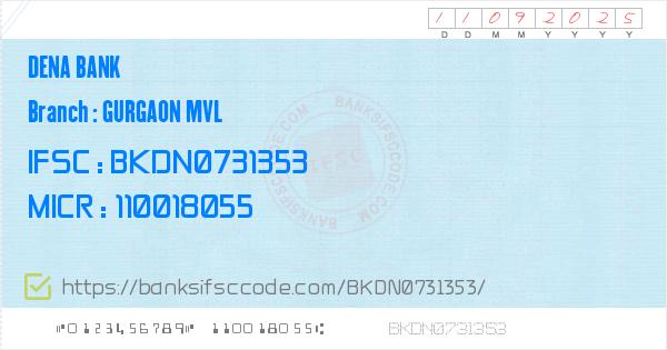 Dena Bank Gurgaon Mvl Branch Micr Code Gurgaon