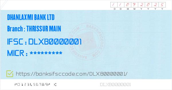 Dhanlaxmi Bank Ltd Thrissur Main Branch Ifsc Code Trissur