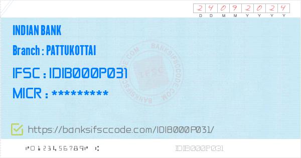 Indian Bank Pattukottai Branch IFSC Code Thanjavur IB