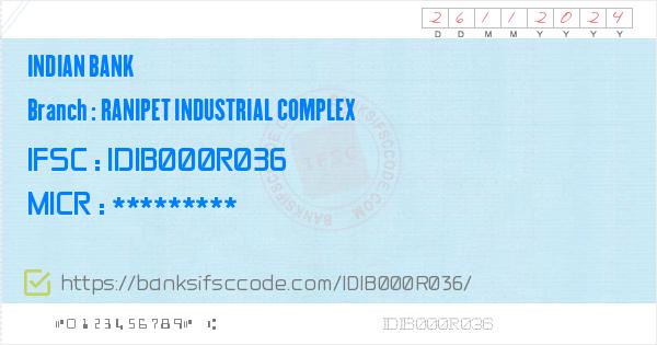 indian-bank-ranipet-industrial-complex-branch-ifsc-code-vellore-ib